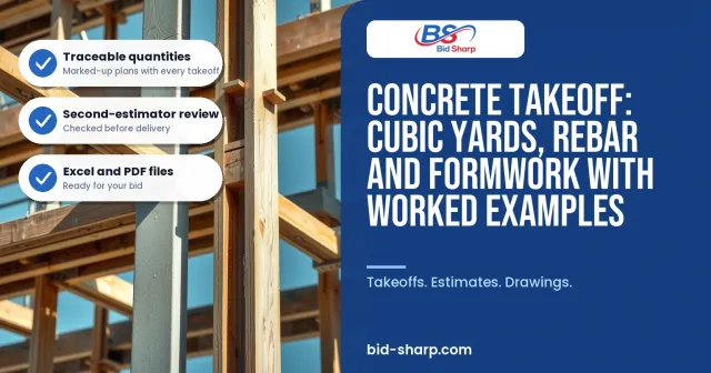 Concrete Takeoff: Cubic Yards, Rebar and Formwork With Worked Examples - Bid Sharp guide cover